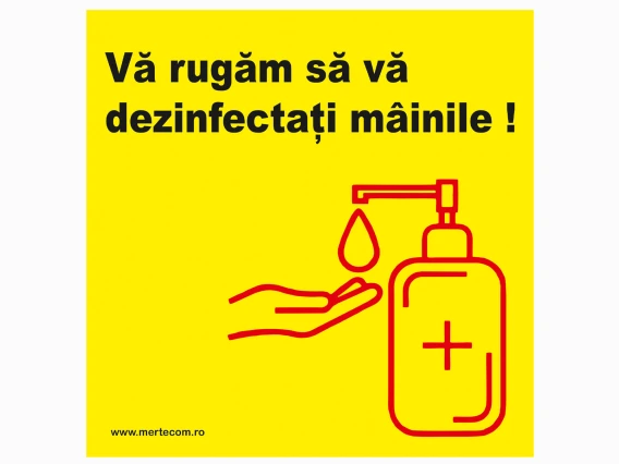 Sticker eticheta dezinfectati mainile 21x21cm